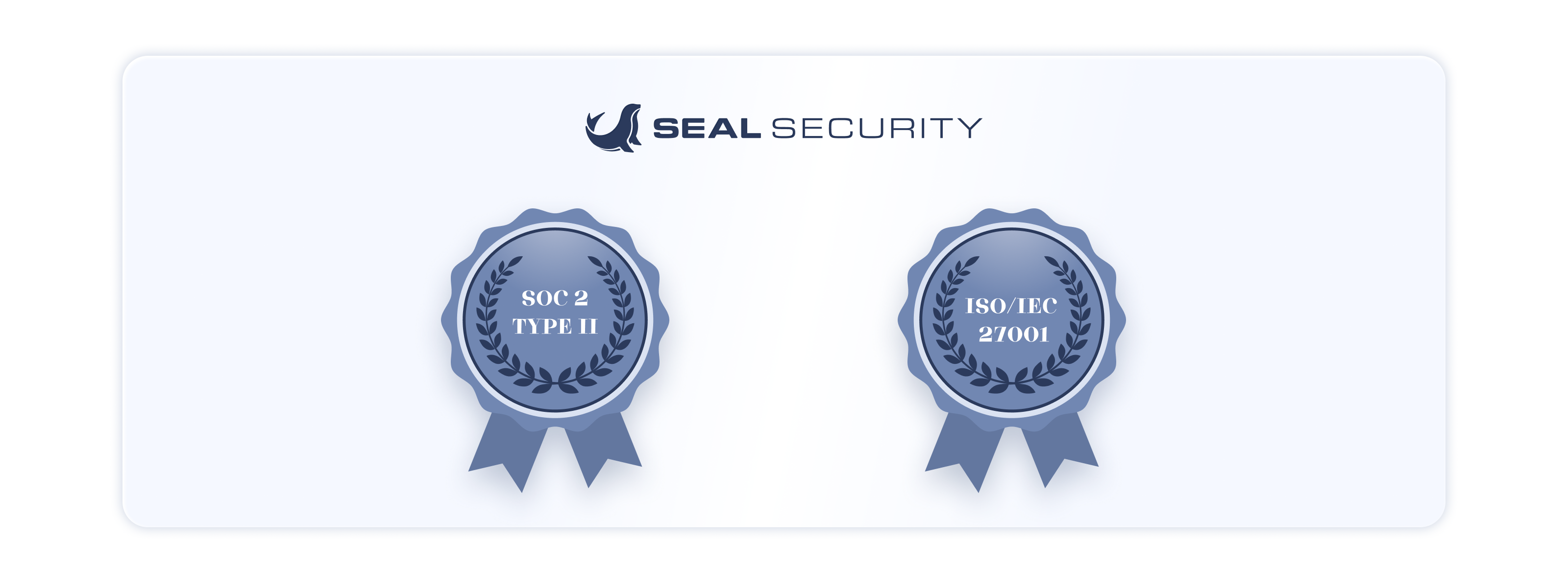 Seal Security holds SOC 2 Type II and ISO/IEC 27001 certifications